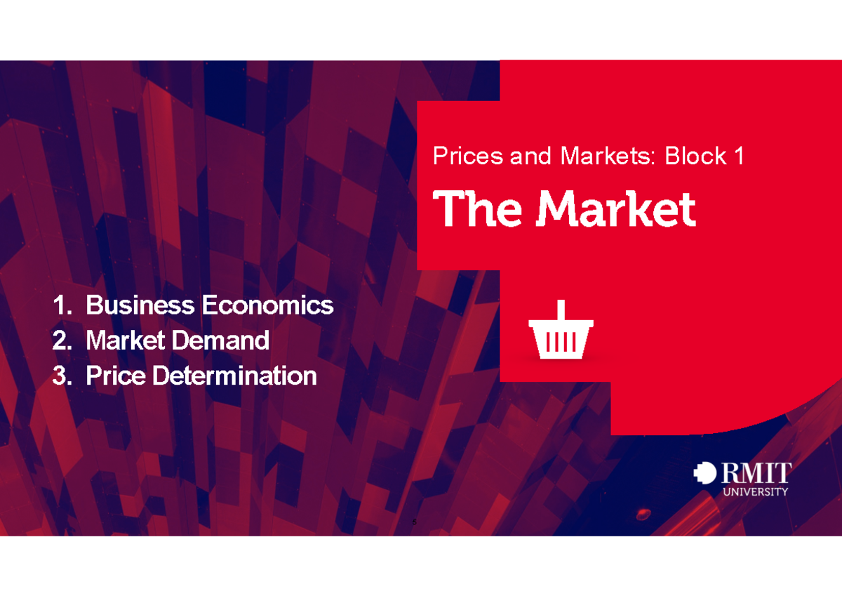 Block 1 Lecture Week 2 Prices And Markets - 5 1. Business Economics 2 ...