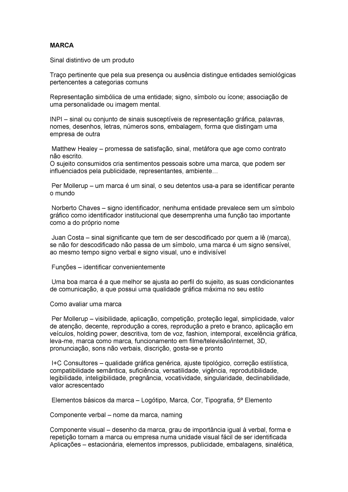 Comunicacao Institucional Ii Marca Sinal Distintivo De Um Produto Tra Pertinente Que Pela Sua Presen Ou Aus Ncia Distingue Entidades Semiol Gicas Pertencentes Studocu