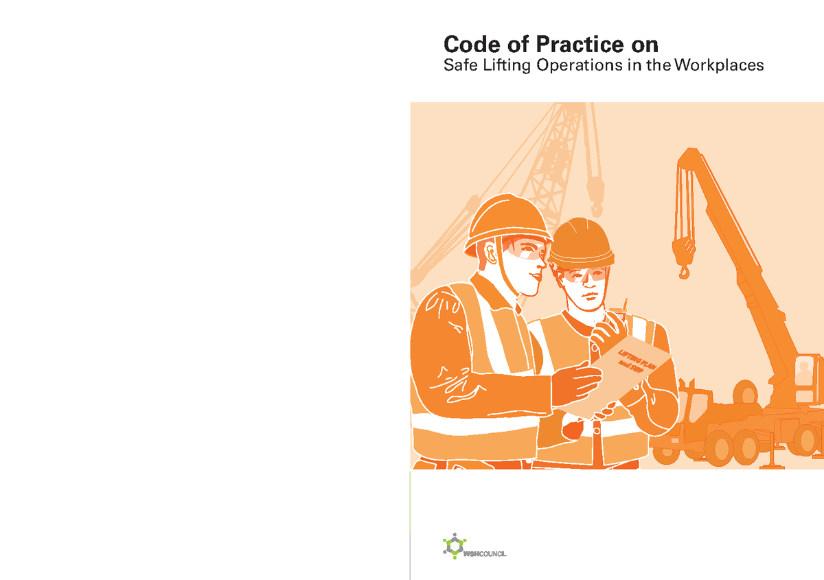 Code of Practice Safe Lifting Operations Revised 2014 Safe Lifting