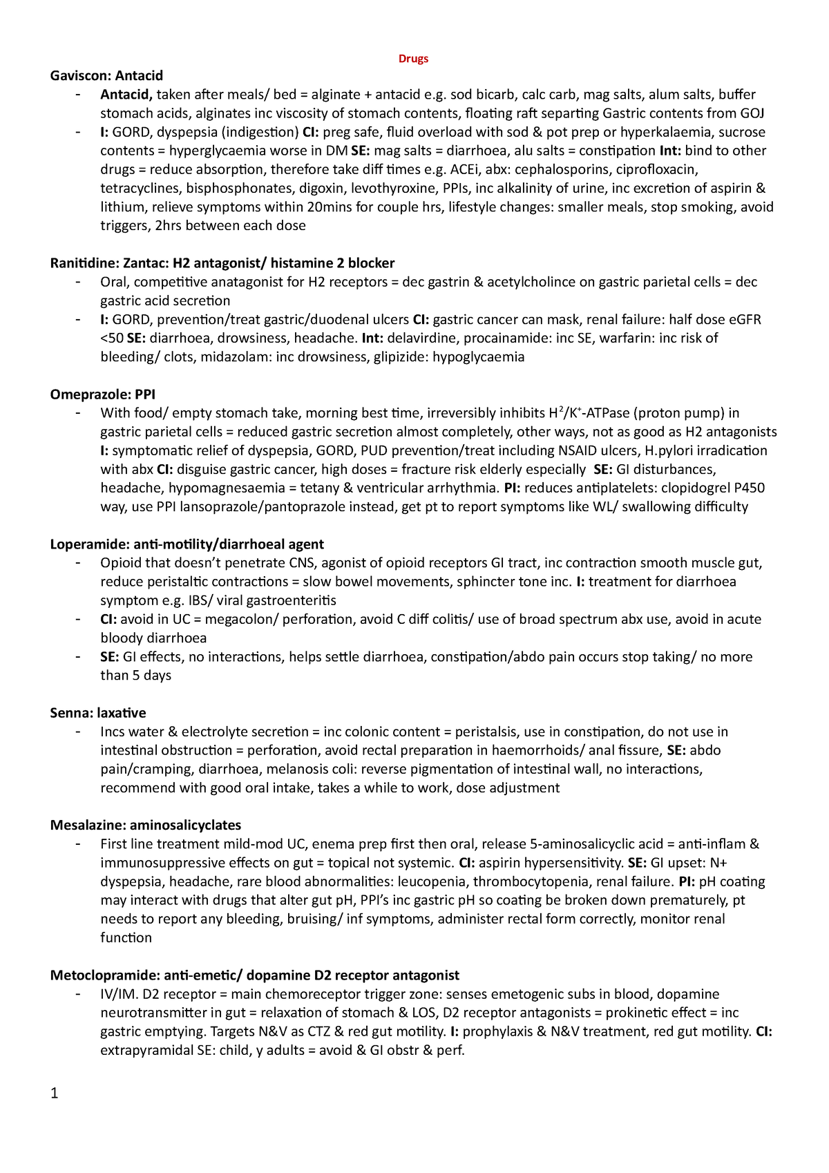 Drugs - notes - Drugs Gaviscon: Antacid Antacid, taken after meals/ bed ...