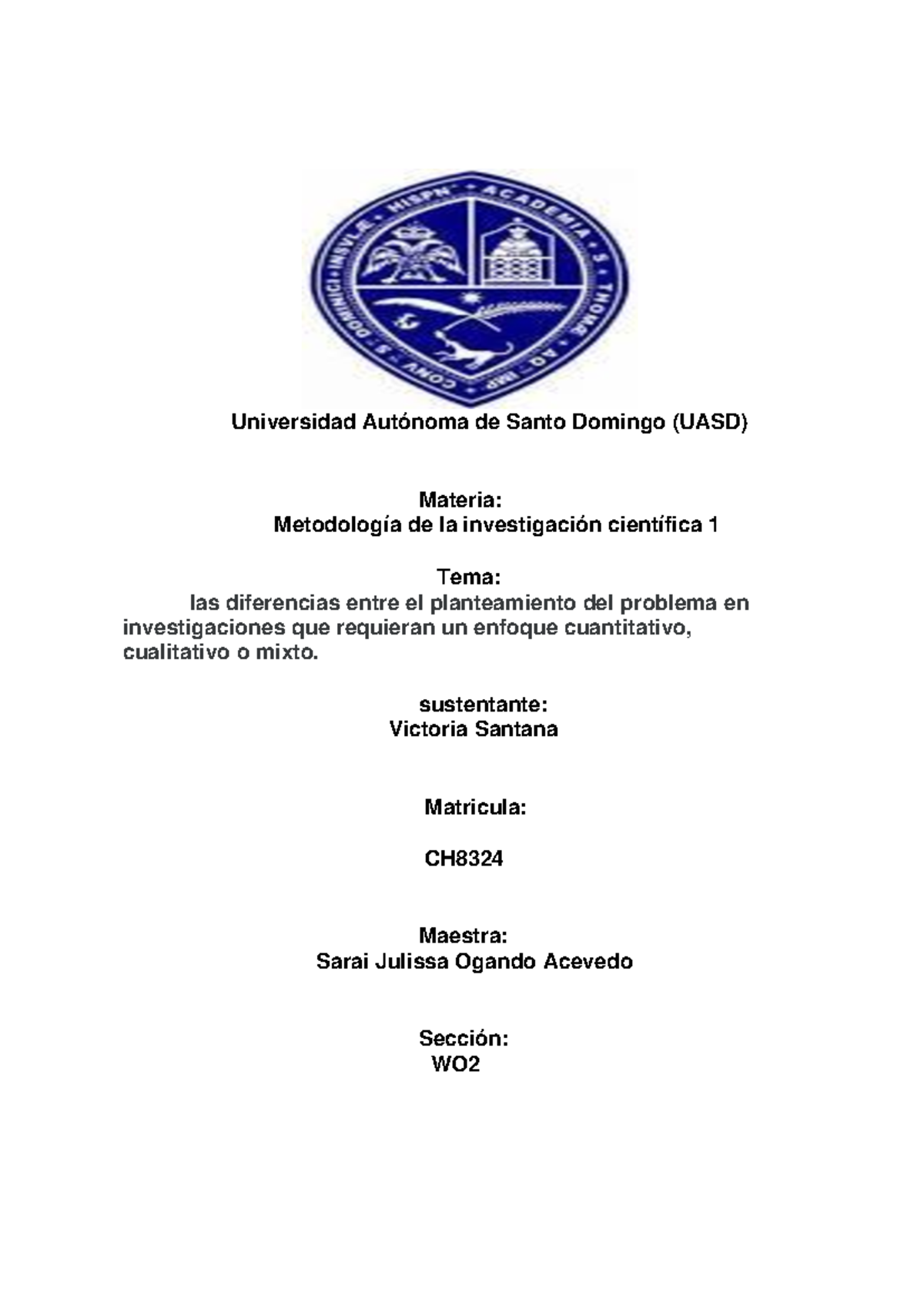Planteamiento del problema cuantitativo y cualitativo. Ana Mendez.d