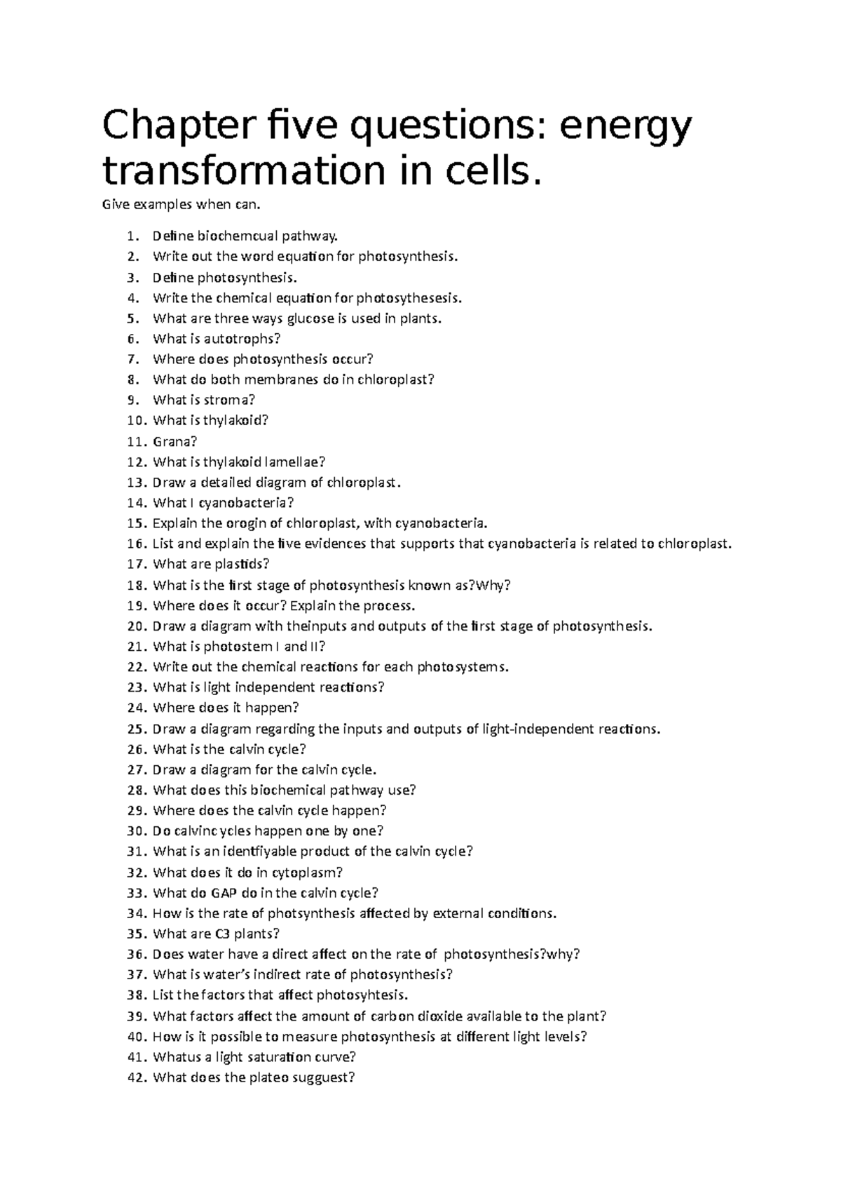 Chapter five questions biology unit 3 Chapter five questions energy