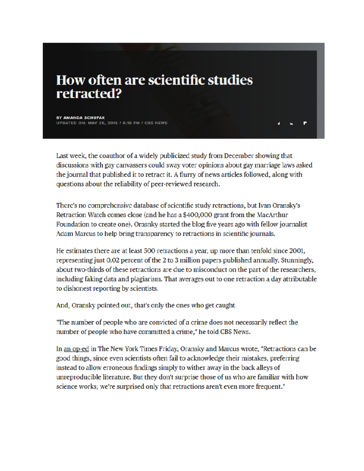 How often are scientific studies retracted - GBIO 1000 - Studocu