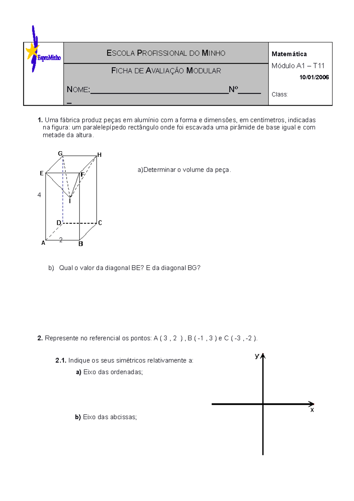 F Av. Mod. A1 T11 - Teste de preparação - ESCOLA PROFISSIONAL DO MINHO ...