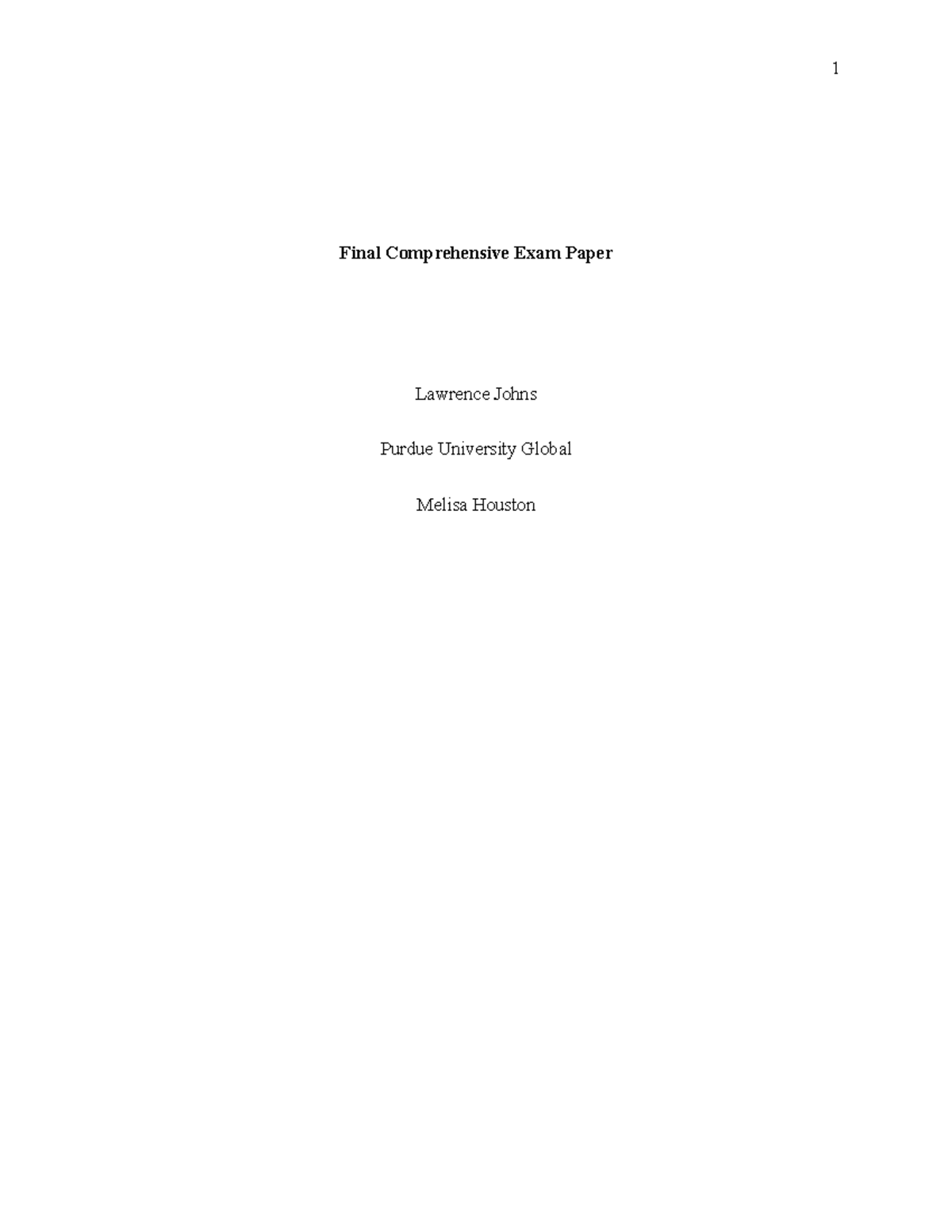Final Comprehensive Exam Paper Final Comprehensive Exam Paper Lawrence Johns Purdue University