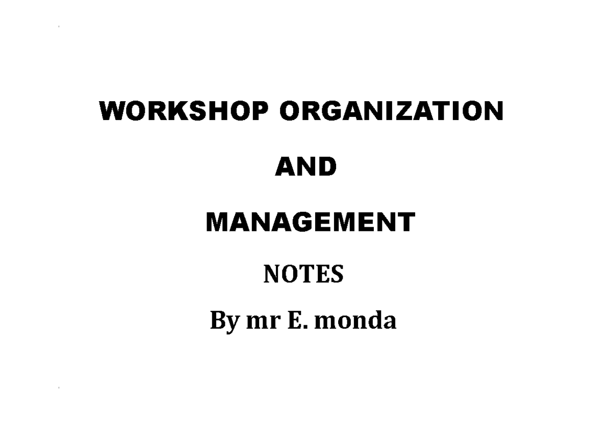 wom-notes-copy-workshop-organization-and-management-notes-by-mr-e