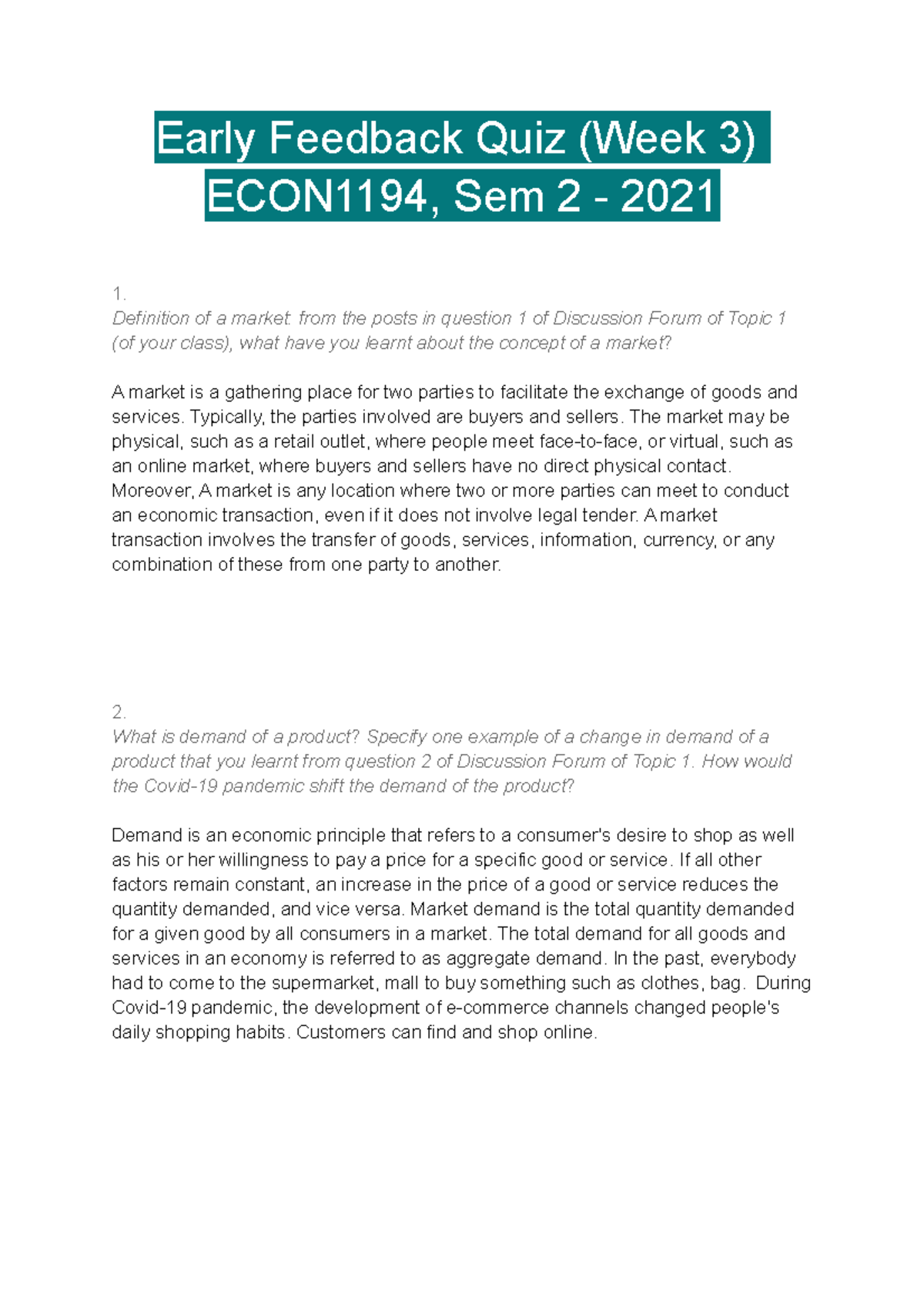 Early Feedback Quiz (Week 3) ECON1194, Sem 2 2021 Group 1 Early