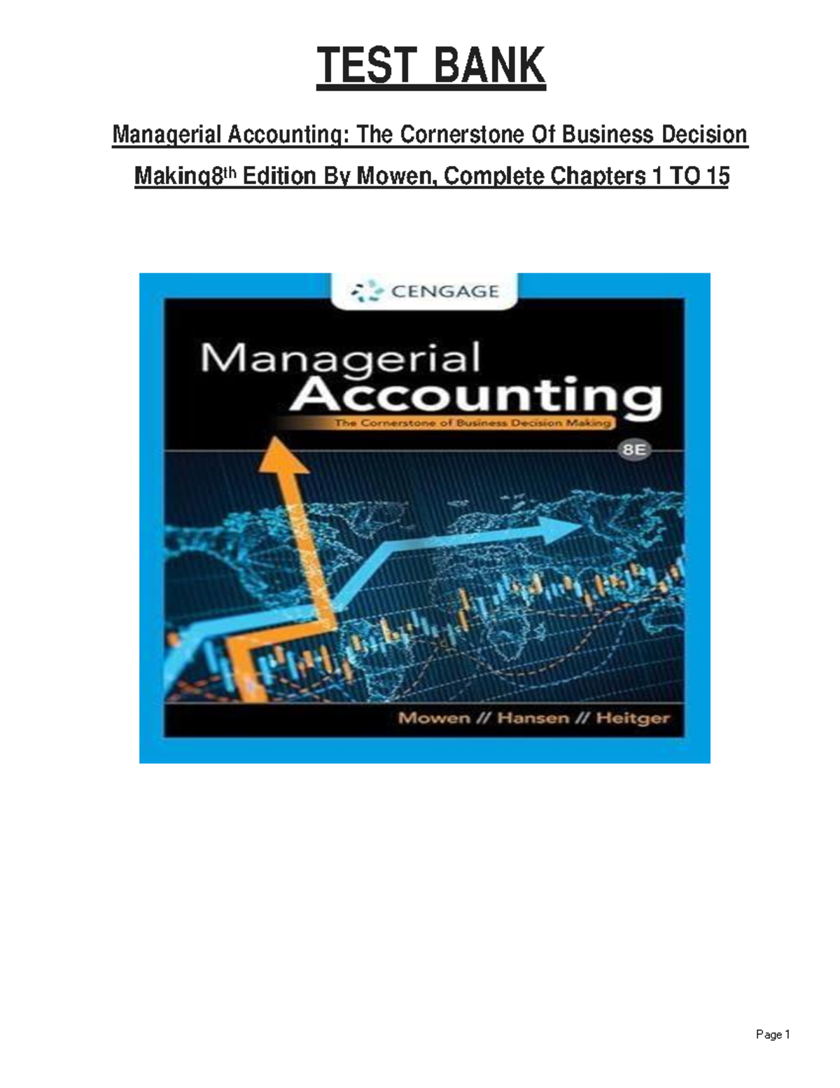 TEST BANK Managerial Accounting The Cornerstone Of Business Decision ...