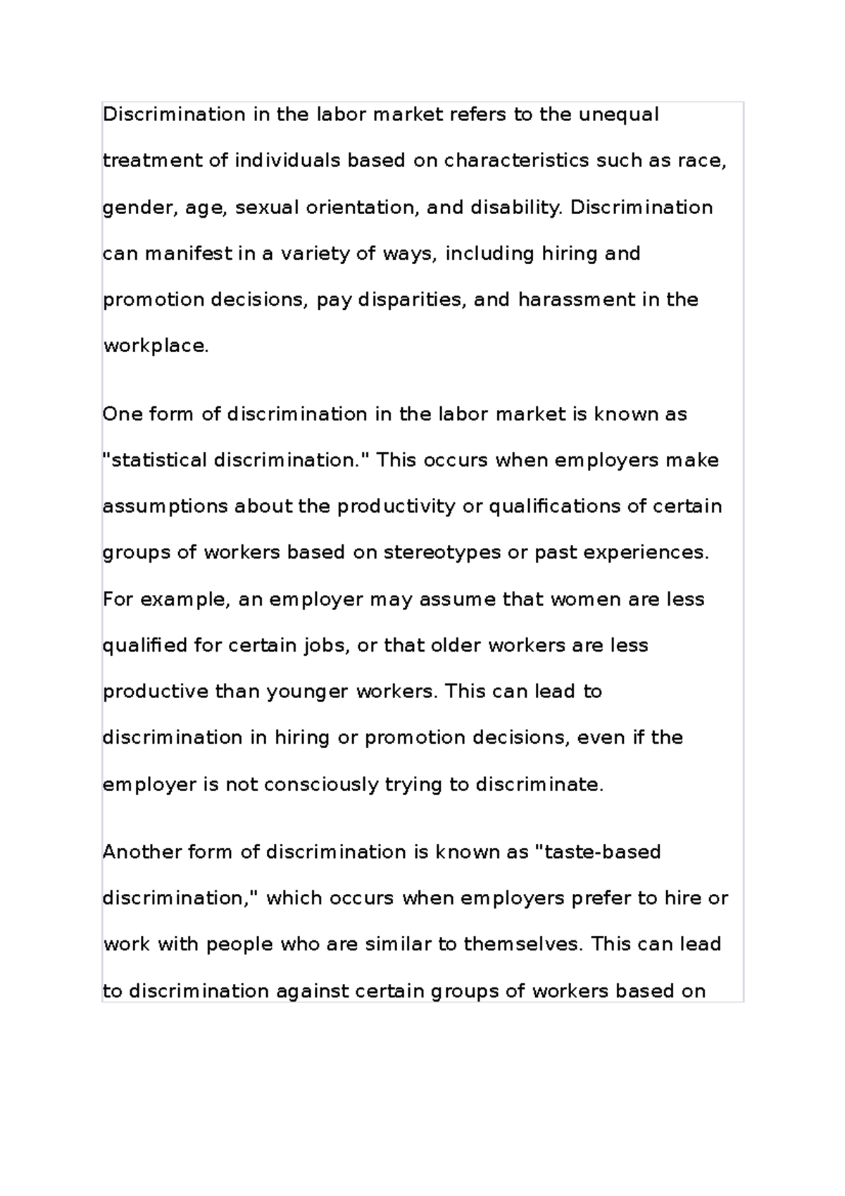 Discrimination in the labor market - Discrimination can manifest in a ...