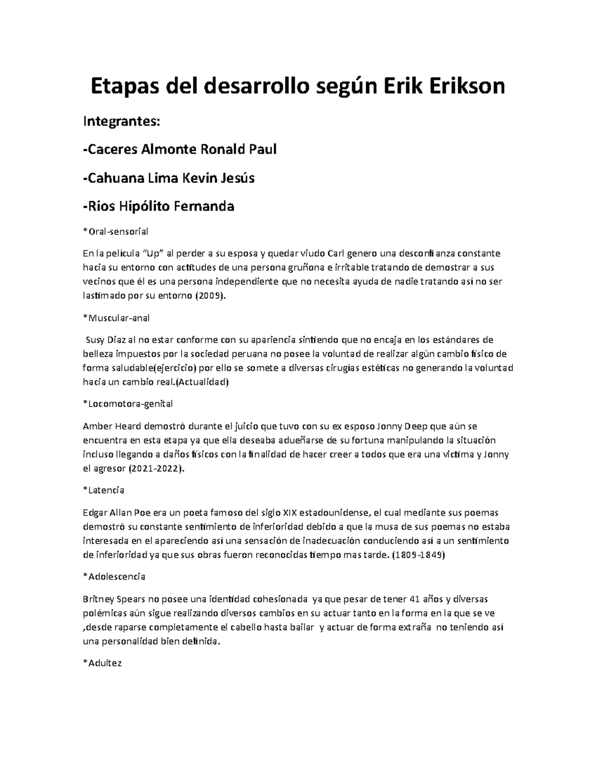 Etapas Del Desarrollo Segun Eric Erikson Etapas Del Desarrollo Según Erik Erikson Integrantes 1662