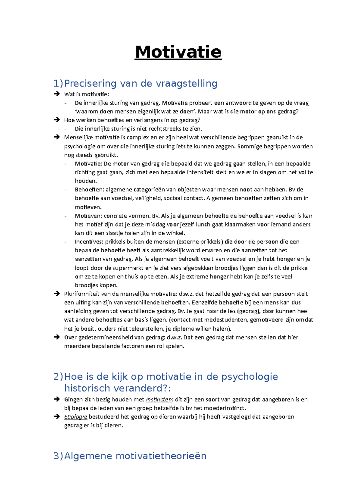 Psycho Motivatie - Motivatie 1)Precisering Van De Vraagstelling Wat Is ...