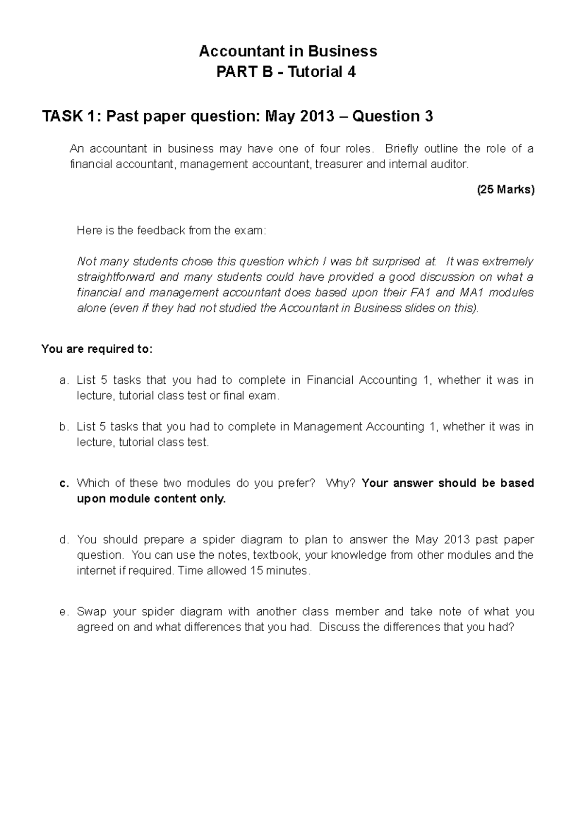 Tutorial 4 Accountant in Business PART B Tutorial 4 TASK 1 Past