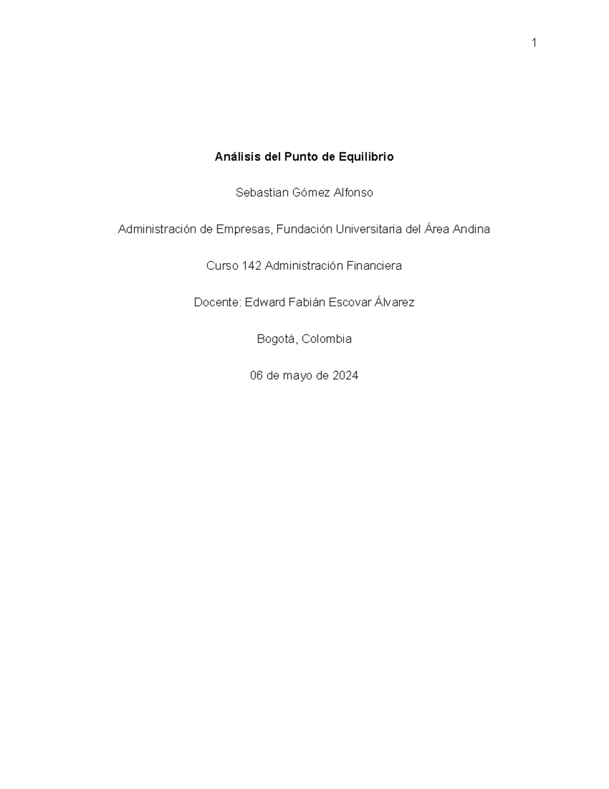 Administracion Financiera Eje 3 - Análisis del Punto de Equilibrio ...