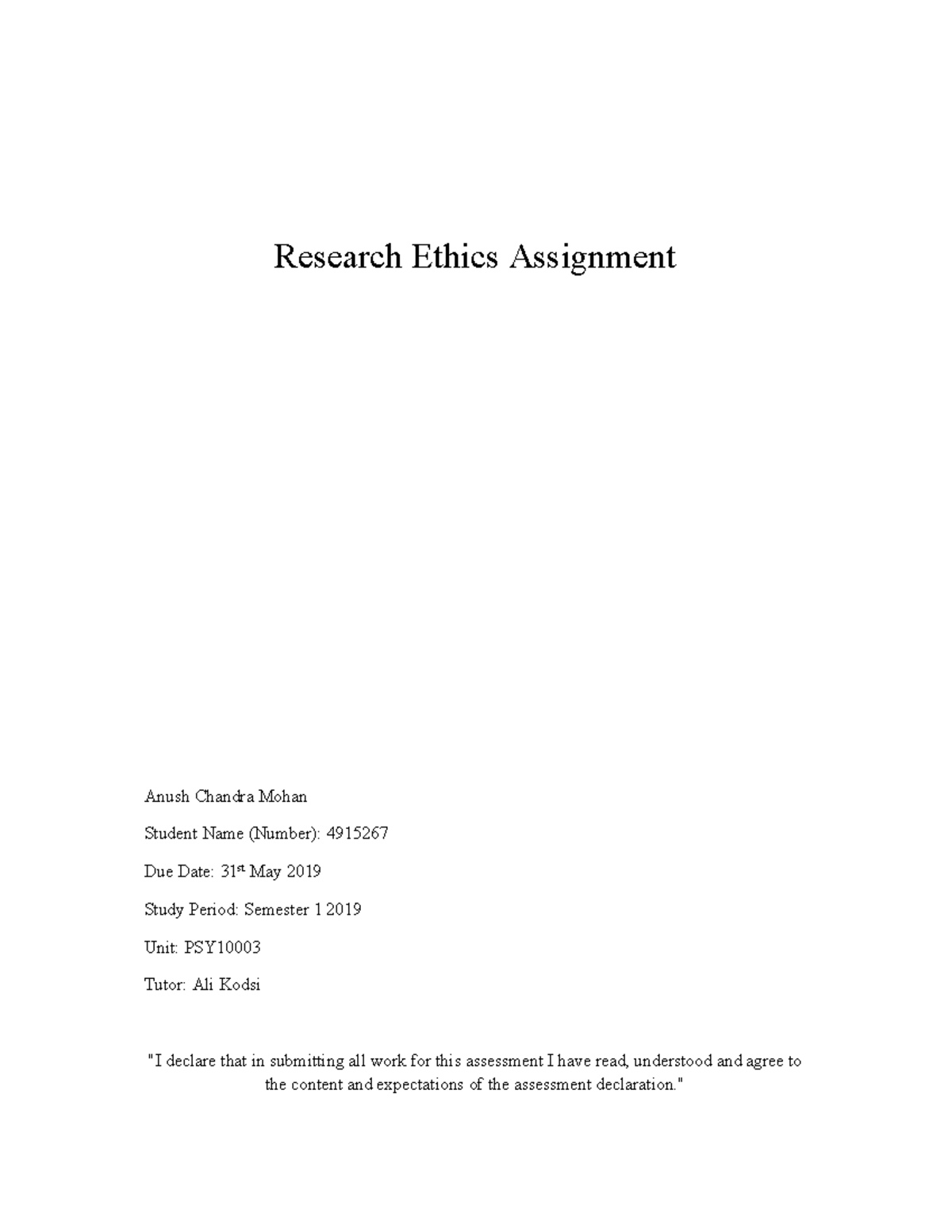 PSY10003 Ethics Assignment - Research Ethics Assignment Anush Chandra ...