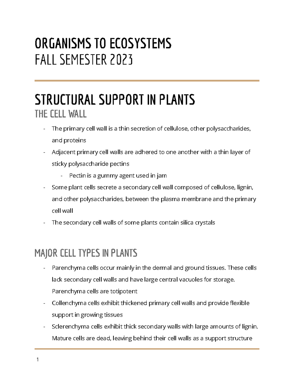 BIOL2102 Structural Support in Plants ORGANISMS TO ECOSYSTEMS FALL