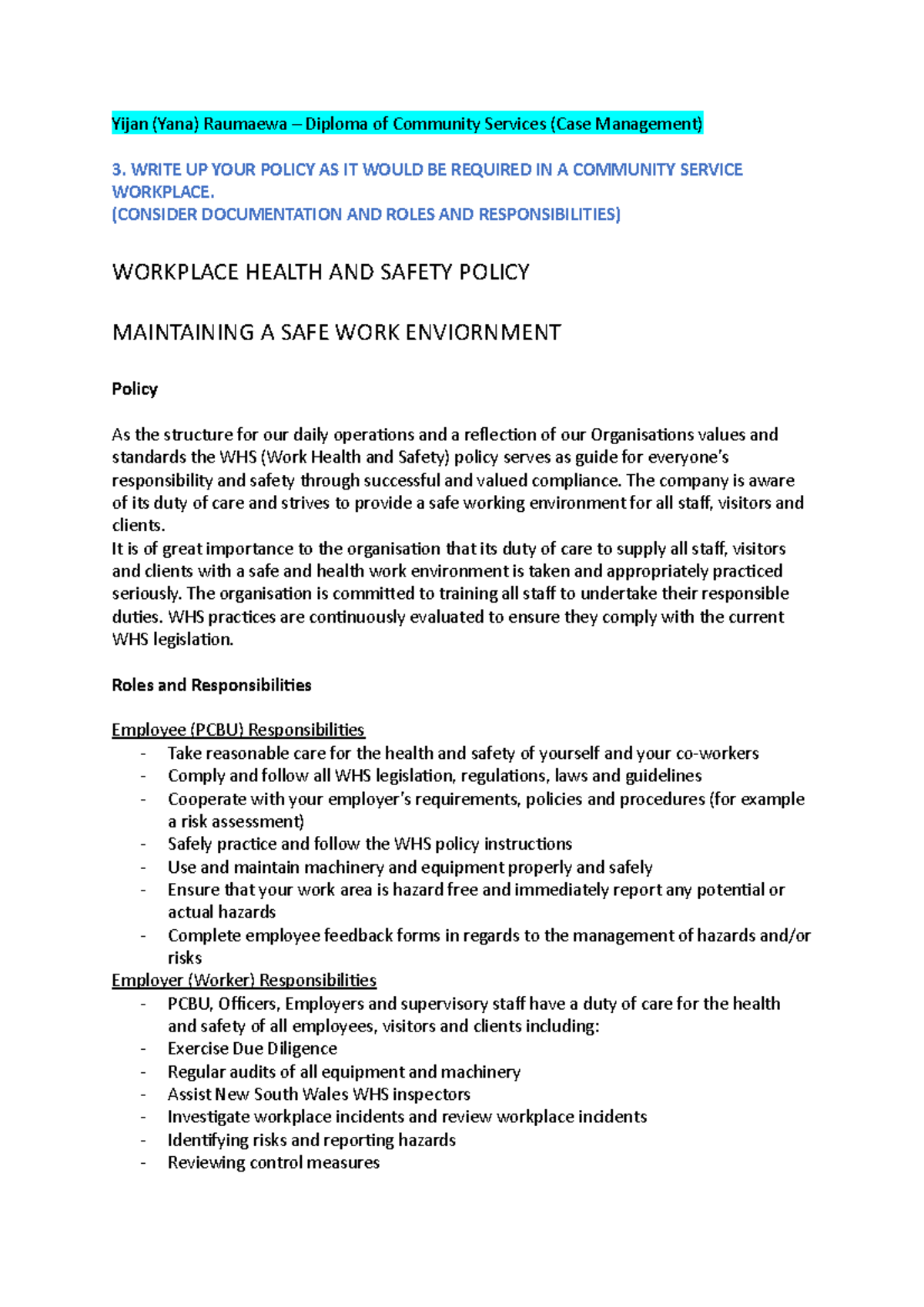 Work Health & Safety Policy - Yijan (Yana) Raumaewa – Diploma of ...