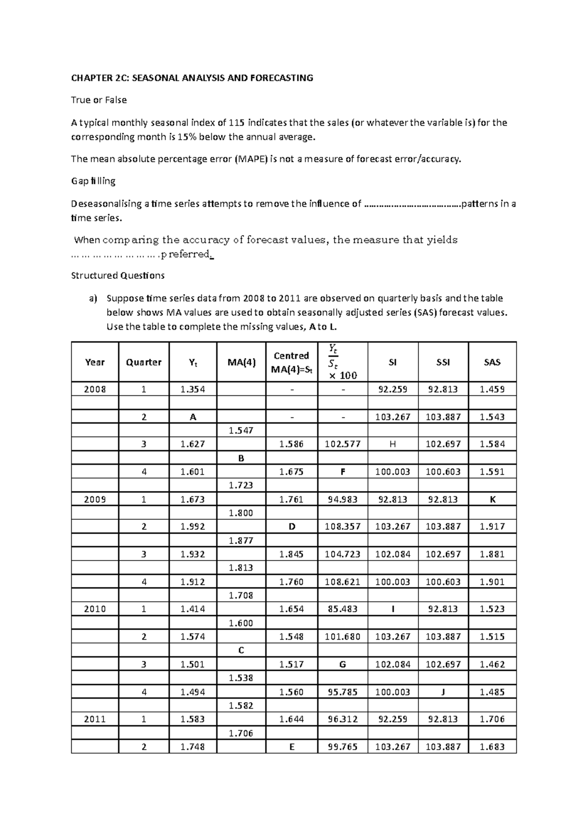 Chapter 2C Questions - CHAPTER 2C: SEASONAL ANALYSIS AND FORECASTING ...