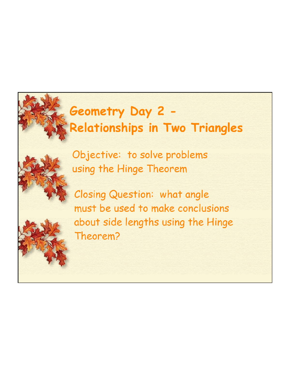 Day 2 Notes Hinge Theorem Filled OUT Technology for Teaching and