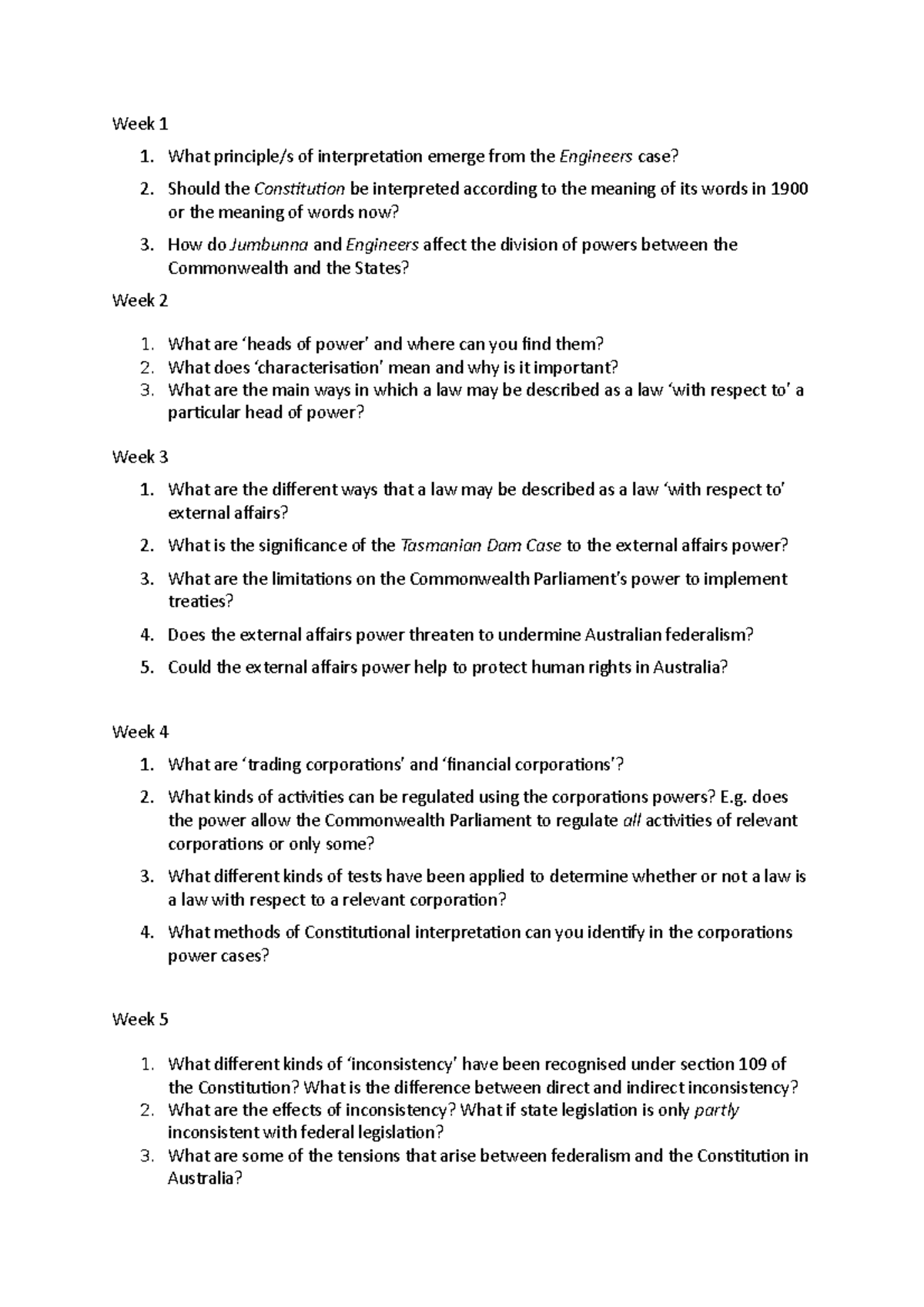 Constitutional law Questions - Week 1 1. What principle/s of ...