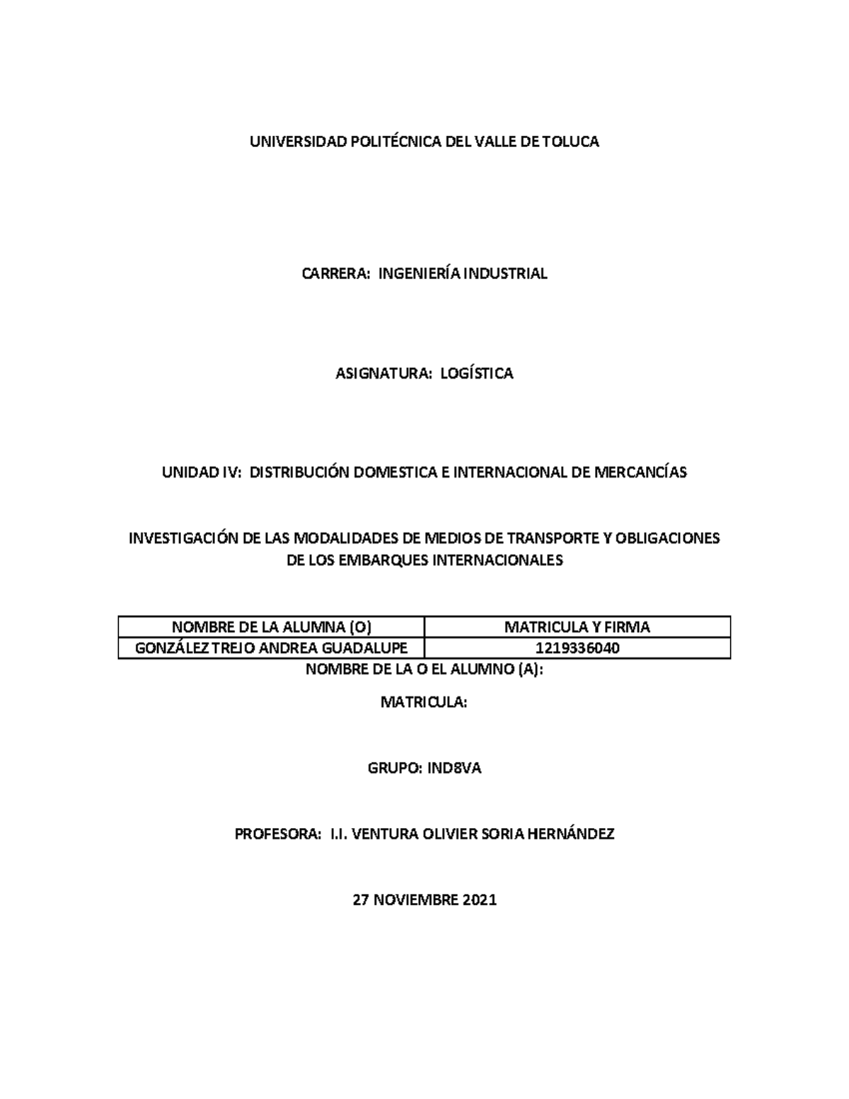 Investigación logística tipos y medios de transporte - UNIVERSIDAD ...