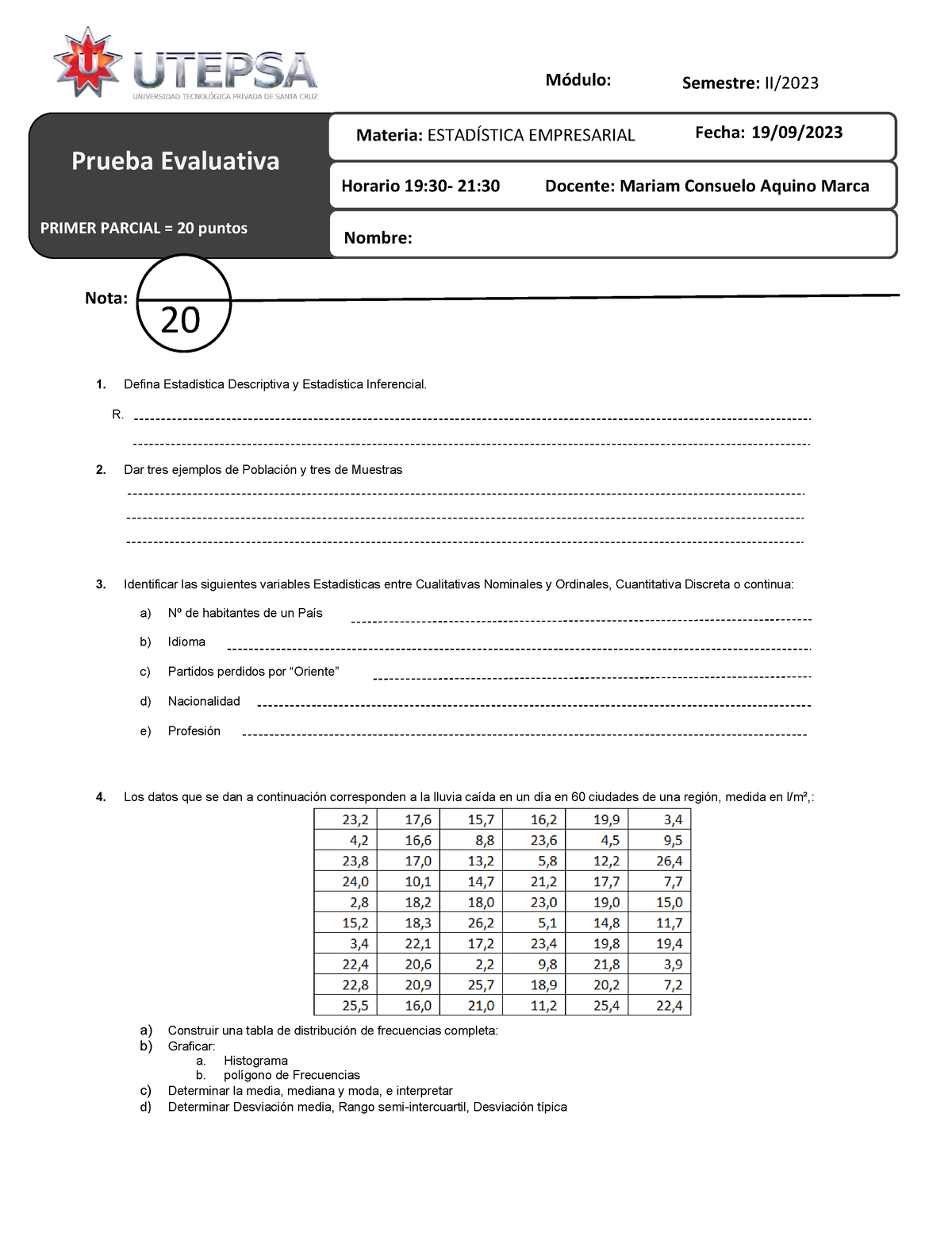 1ER Examen Parcial Estadistica Descriptiva - Grupo A-3 - 1. Defina ...