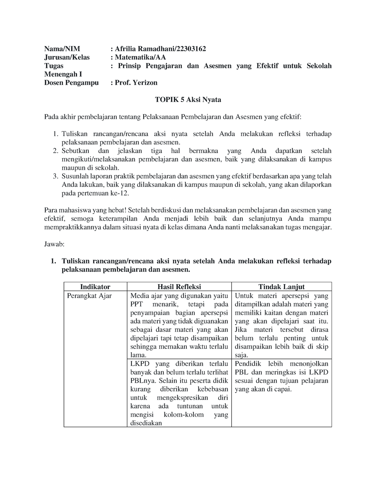 Topik 5 Asesmen Aksi Nyata - Nama/NIM : Afrilia Ramadhani/ Jurusan ...