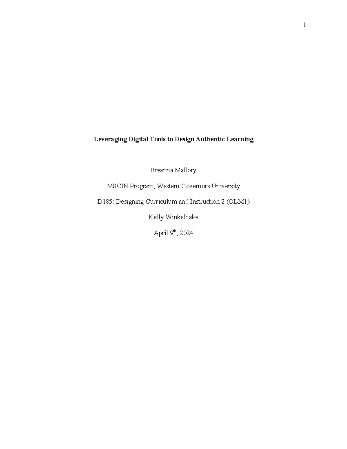 B. Mallory - D185 Task 3 - Leveraging Digital Tools to Design Authentic ...