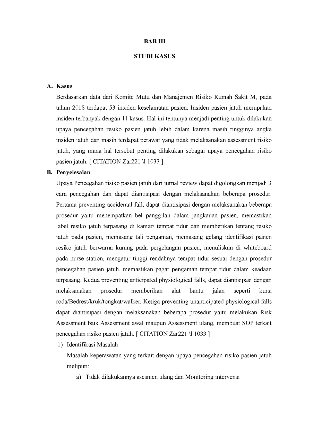 BAB III Studi Kasus - BAB III STUDI KASUS A. Kasus Berdasarkan Data ...