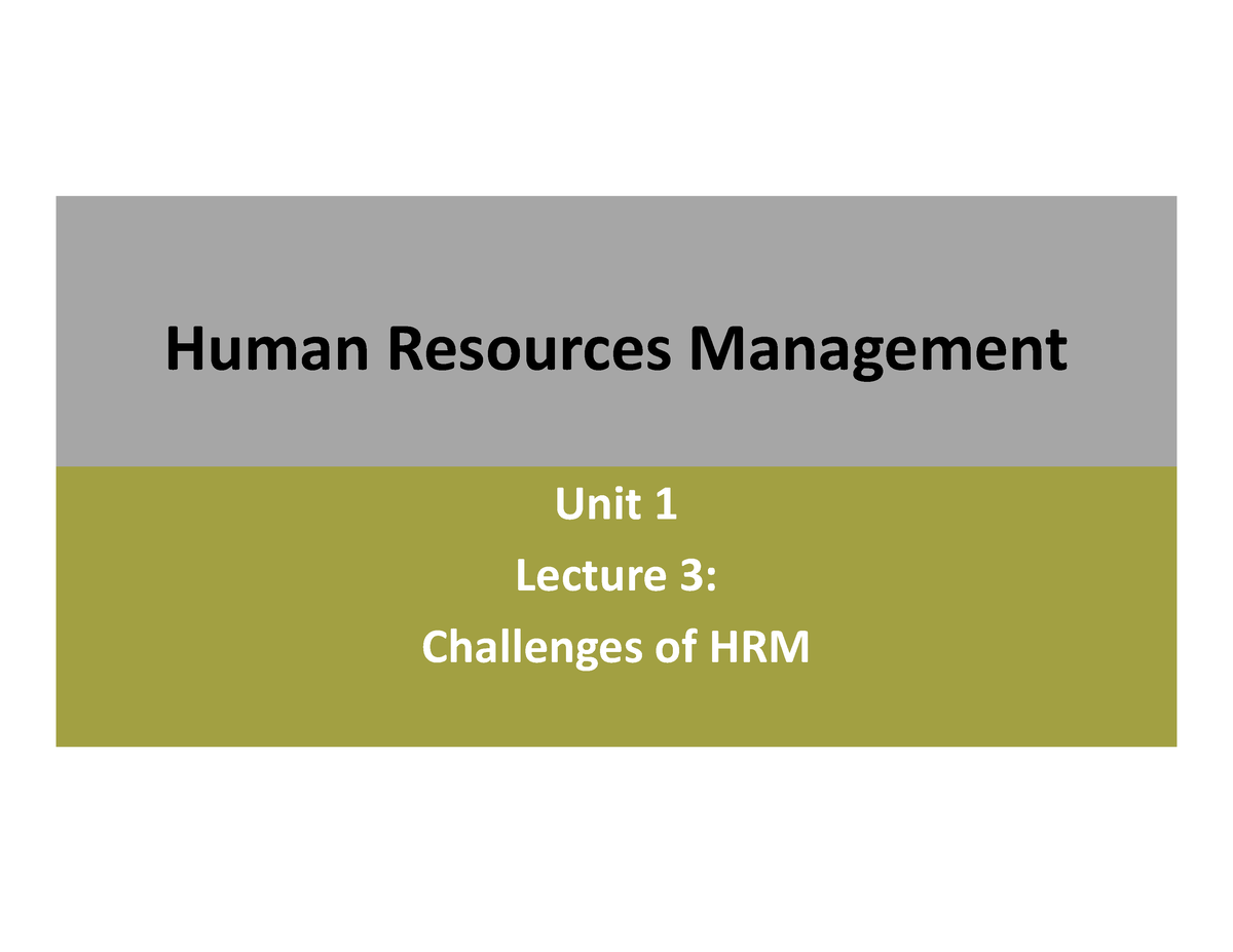 human-resource-challenges-human-resources-management-unit-1-lecture-3