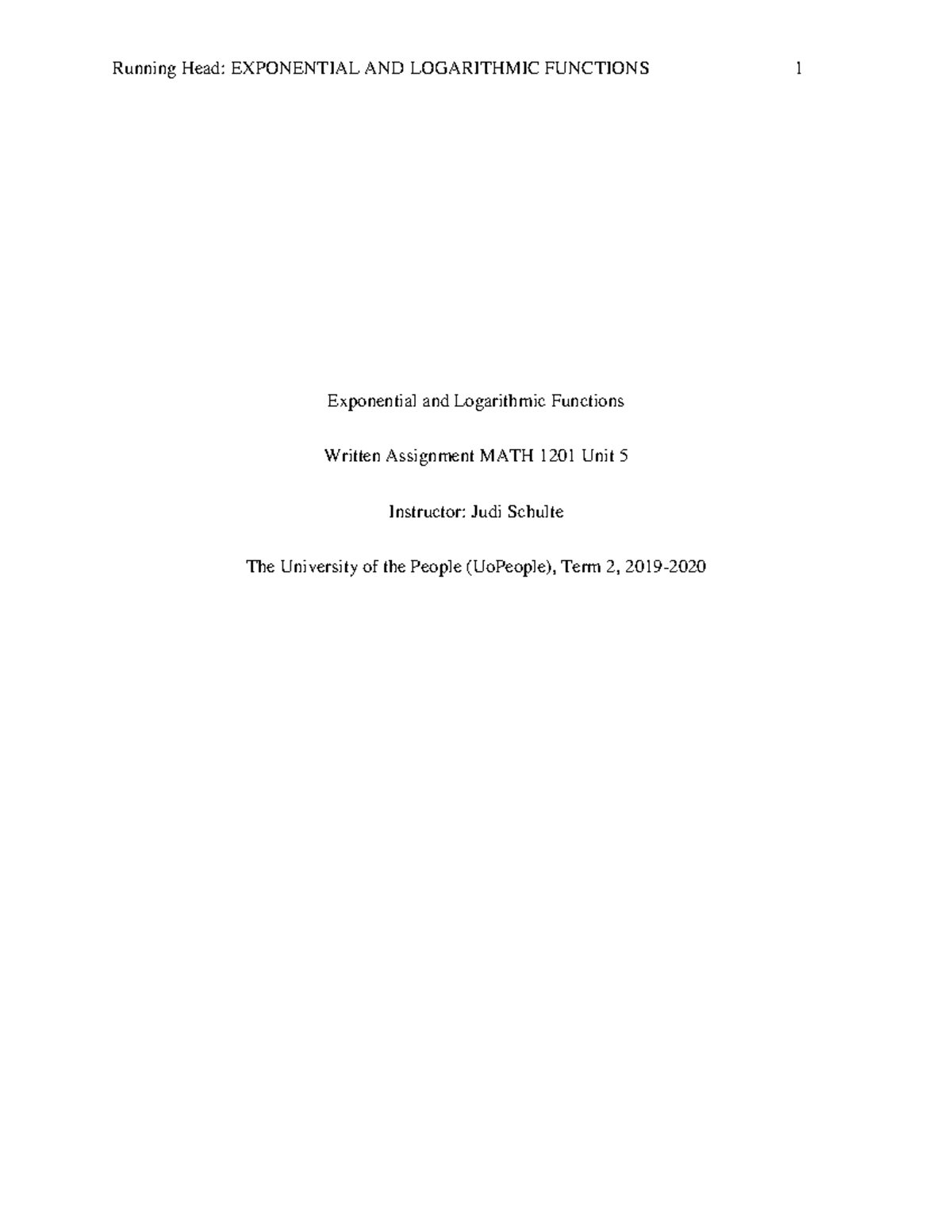 Written Assignment MATH 1201 Unit 5 - Exponential and Logarithmic ...