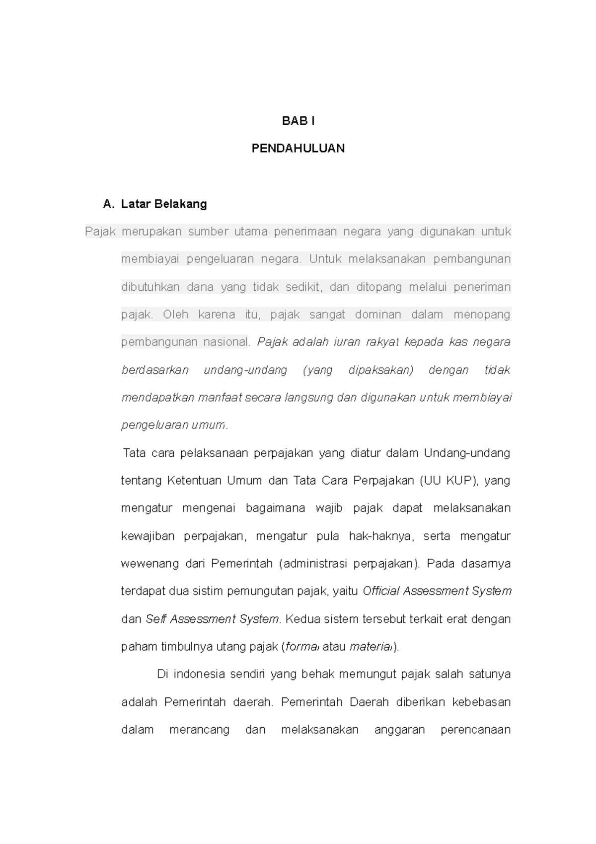 BAB 1 New - Pajak - BAB I PENDAHULUAN A. Latar Belakang Pajak Merupakan ...