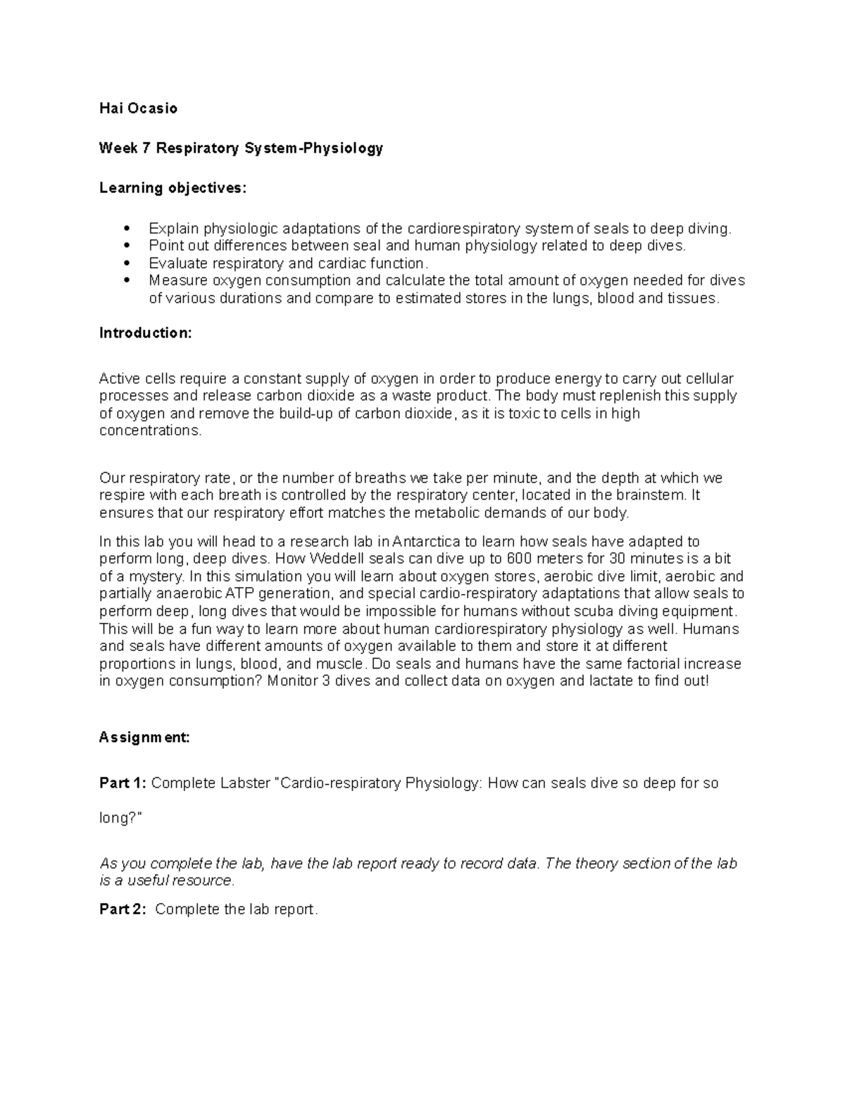 Hai Ocasio BIOS 255 Week 7 Respiratory System Physiology Lab - Hai ...