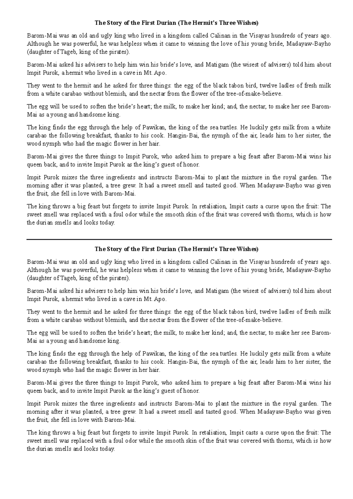 The Story of the First Durian (The Hermit’s Three Wishes) The Story