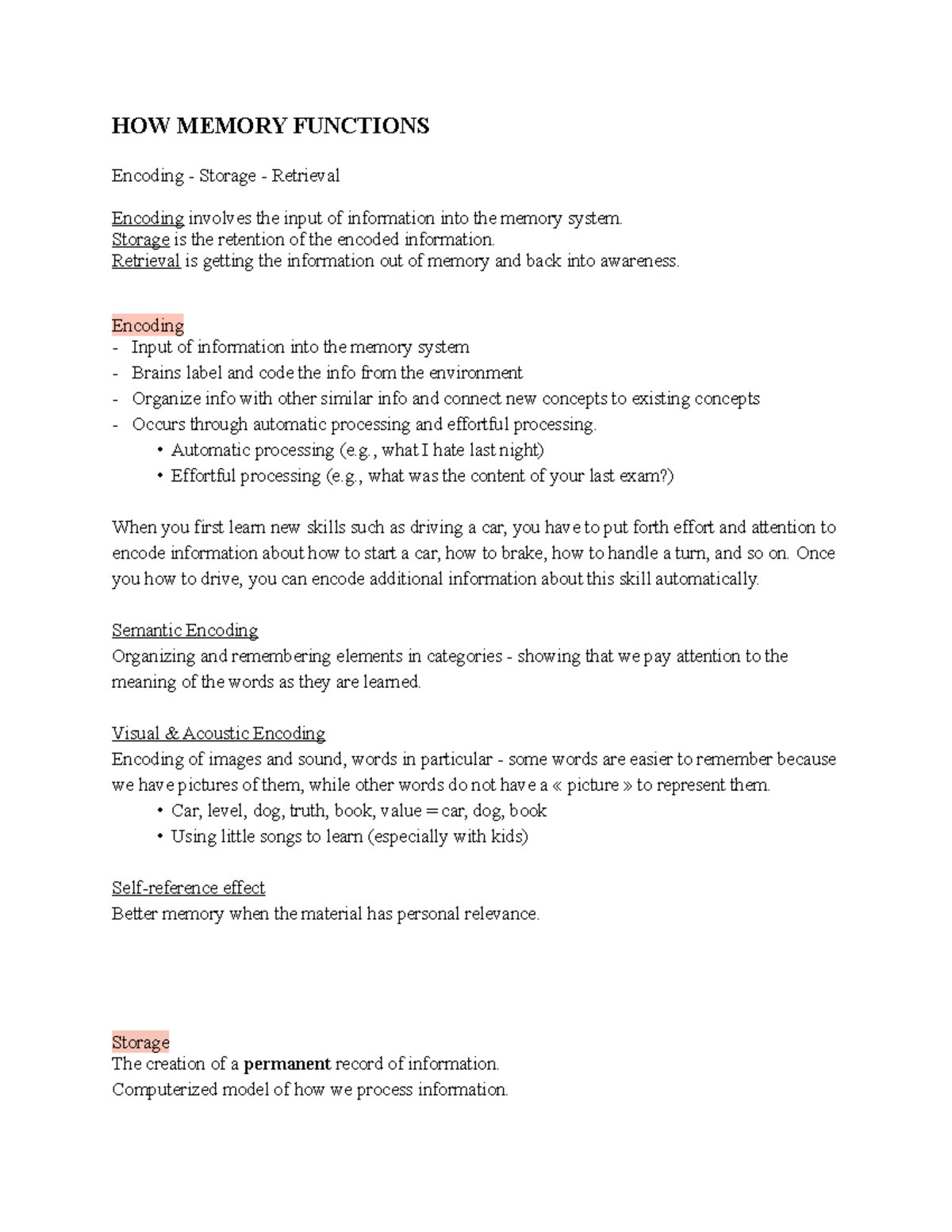 Chapter VIII Memory HOW MEMORY FUNCTIONS Encoding Storage