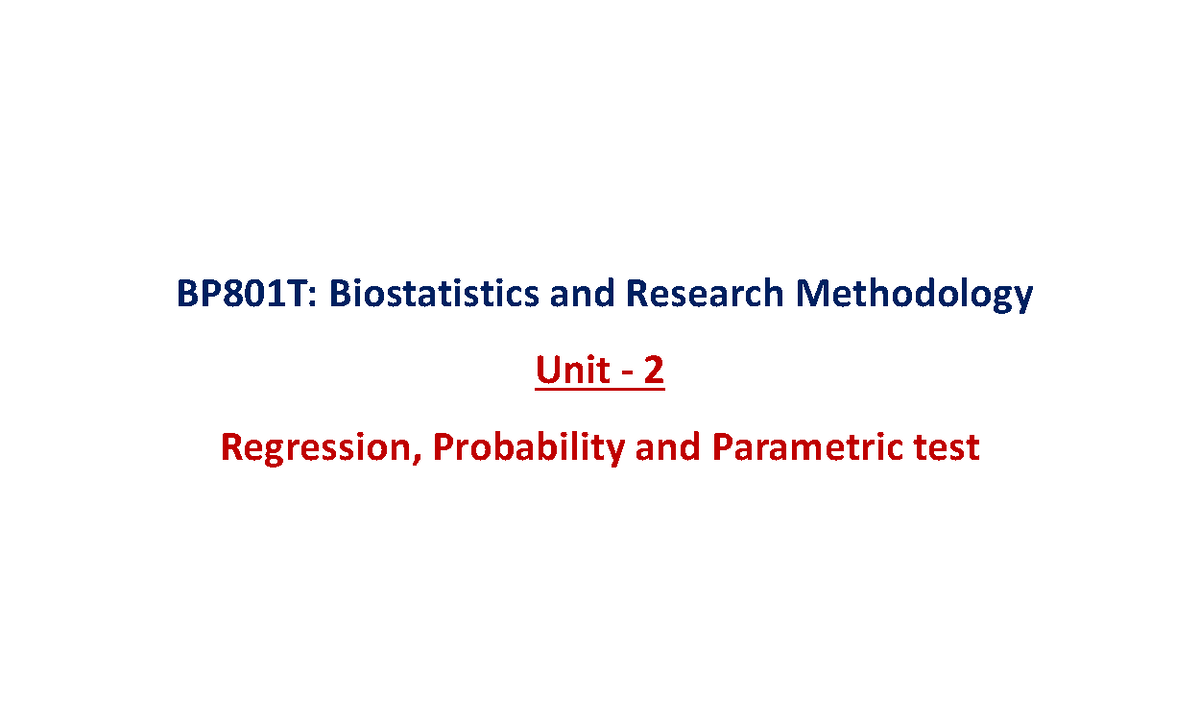 biostatistics and research methodology unit 2 slideshare