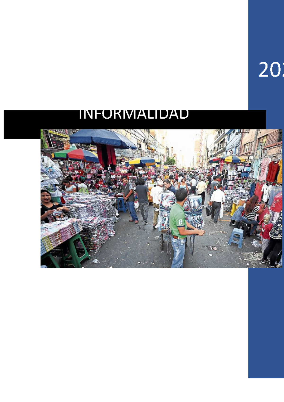 Informalidad - 2022 - 2022 INFORMALIDAD Contenido INTRODUCCIÓN - Studocu