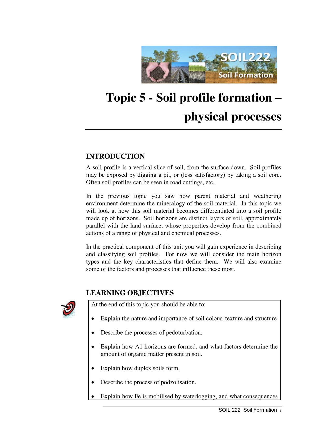 SOIL 222 - Course Notes Topic 5 - Soil Profile Formation - Physical ...