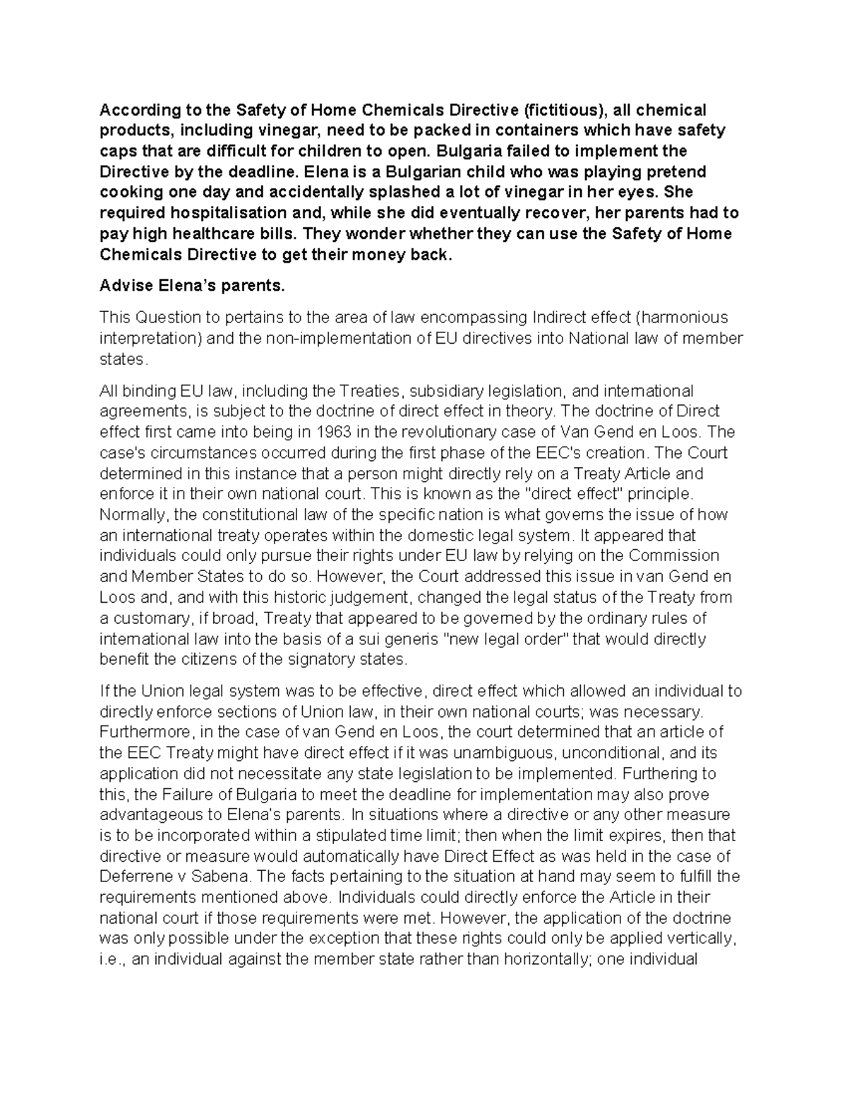 Non implementation of directives - According to the Safety of Home ...