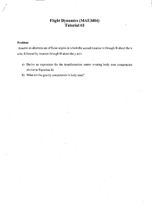 Tutorial 1 Problem Set - Flight Dynamics (MAE3404) Tutorial Problem 1 ...