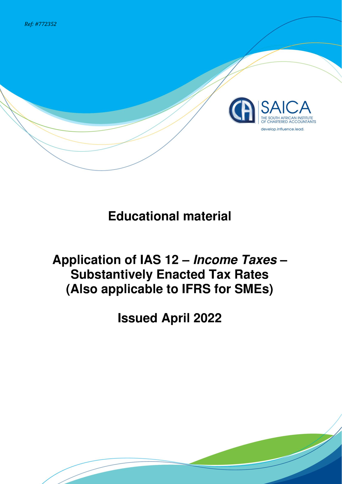 application-of-ias-12-income-taxes-substantively-enacted-tax-rates