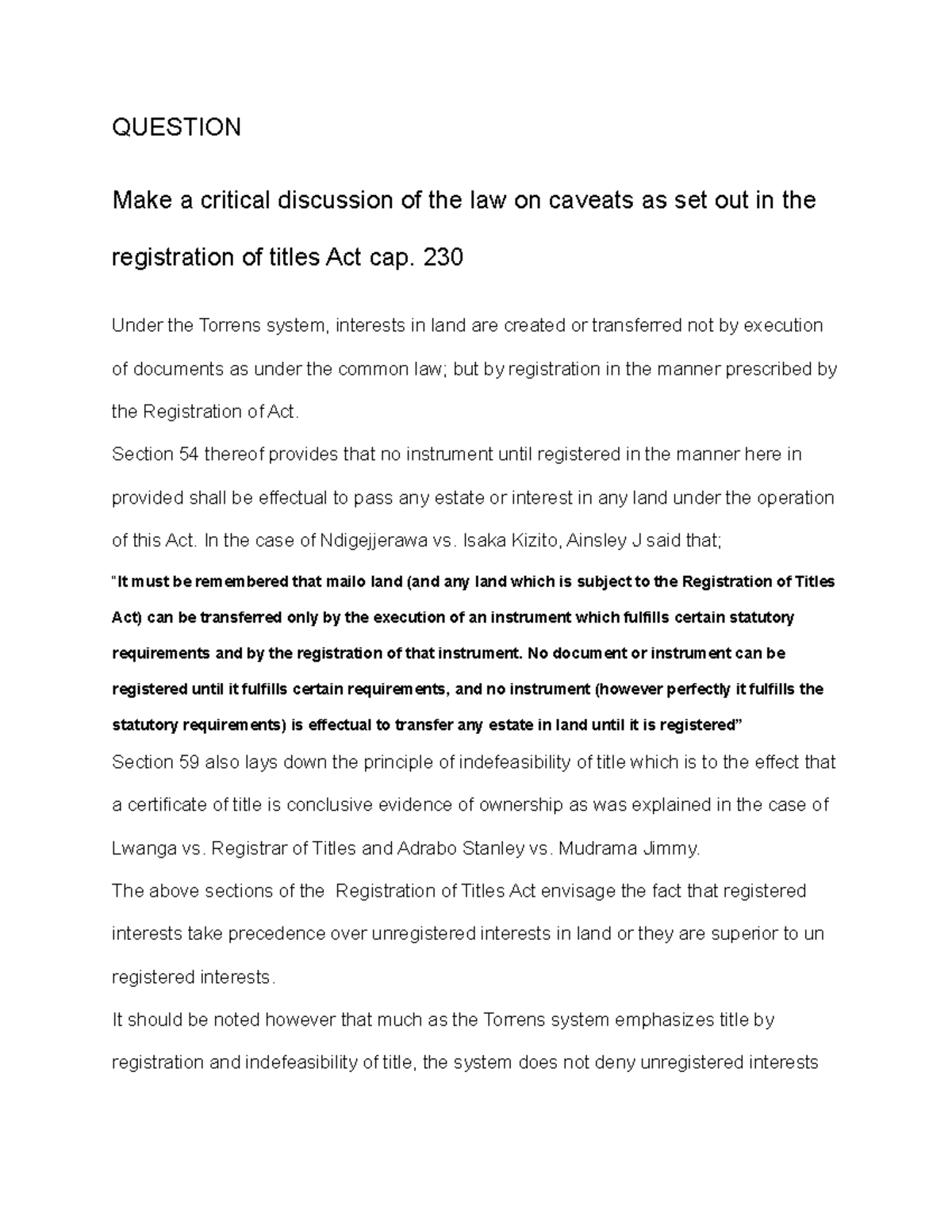 Caveats QUESTION Make a critical discussion of the law on caveats as set out in the