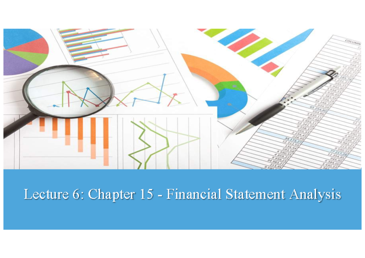 Lecture 06 Financial Statement Analysis - Lecture 6: Chapter 15 ...