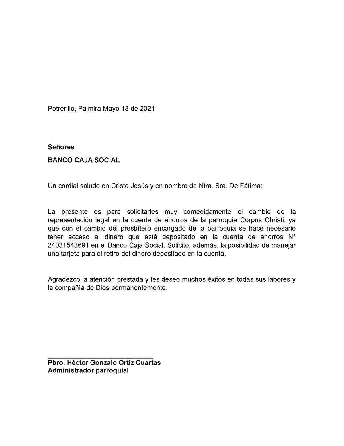 Solicitud cambio representante legal banco caja social - Potrerillo,  Palmira Mayo 13 de 2021 Señores - Studocu