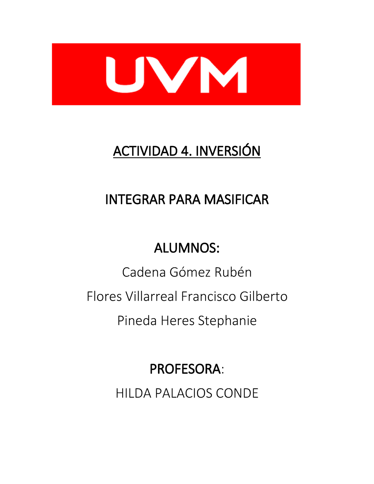 ACT 4 Inversión Integrar PARA Masificar - ACTIVIDAD 4. INVERSIÓN ...