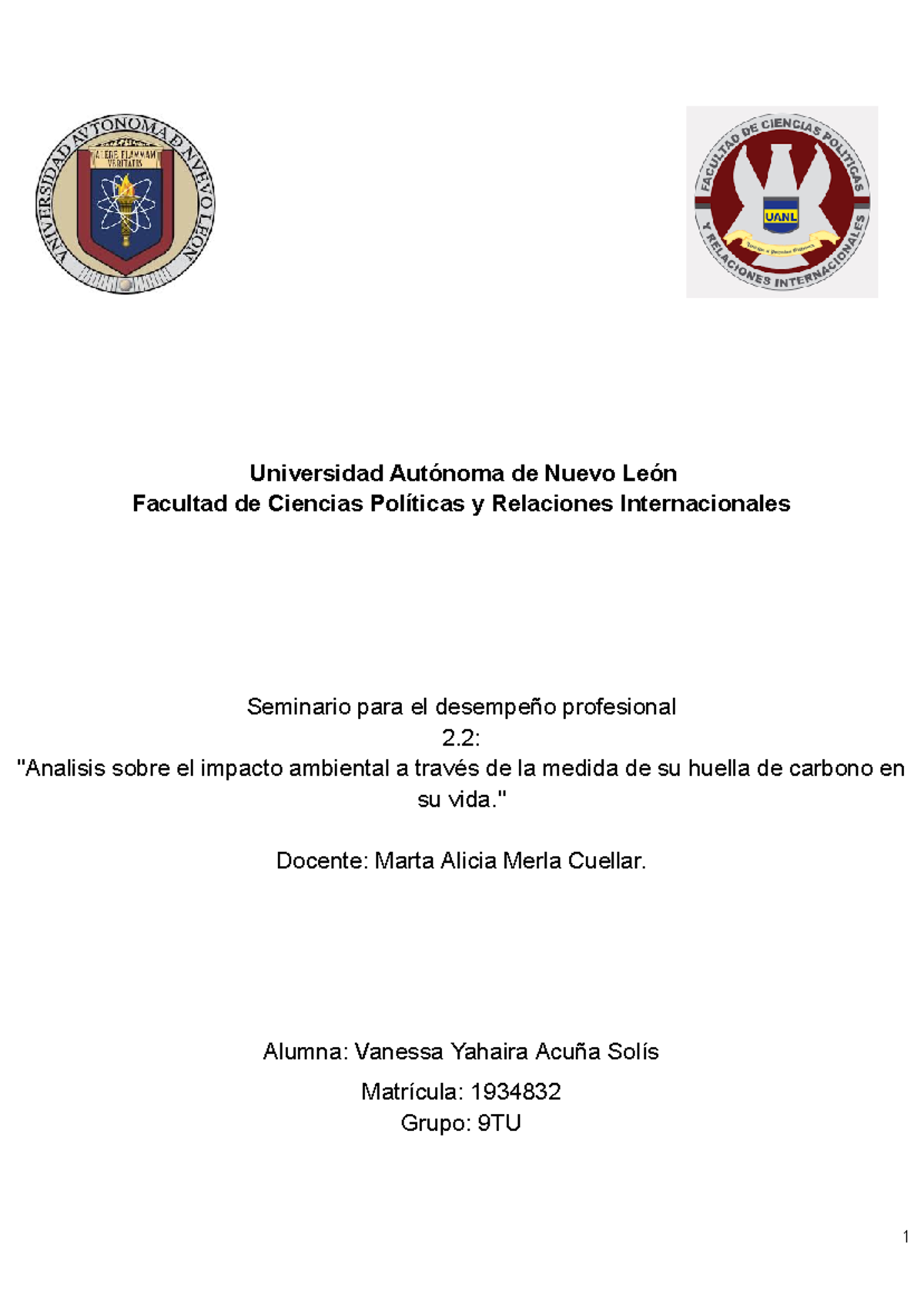 Acuña Solís Evidencia 2 - Universidad Autónoma de Nuevo León Facultad ...
