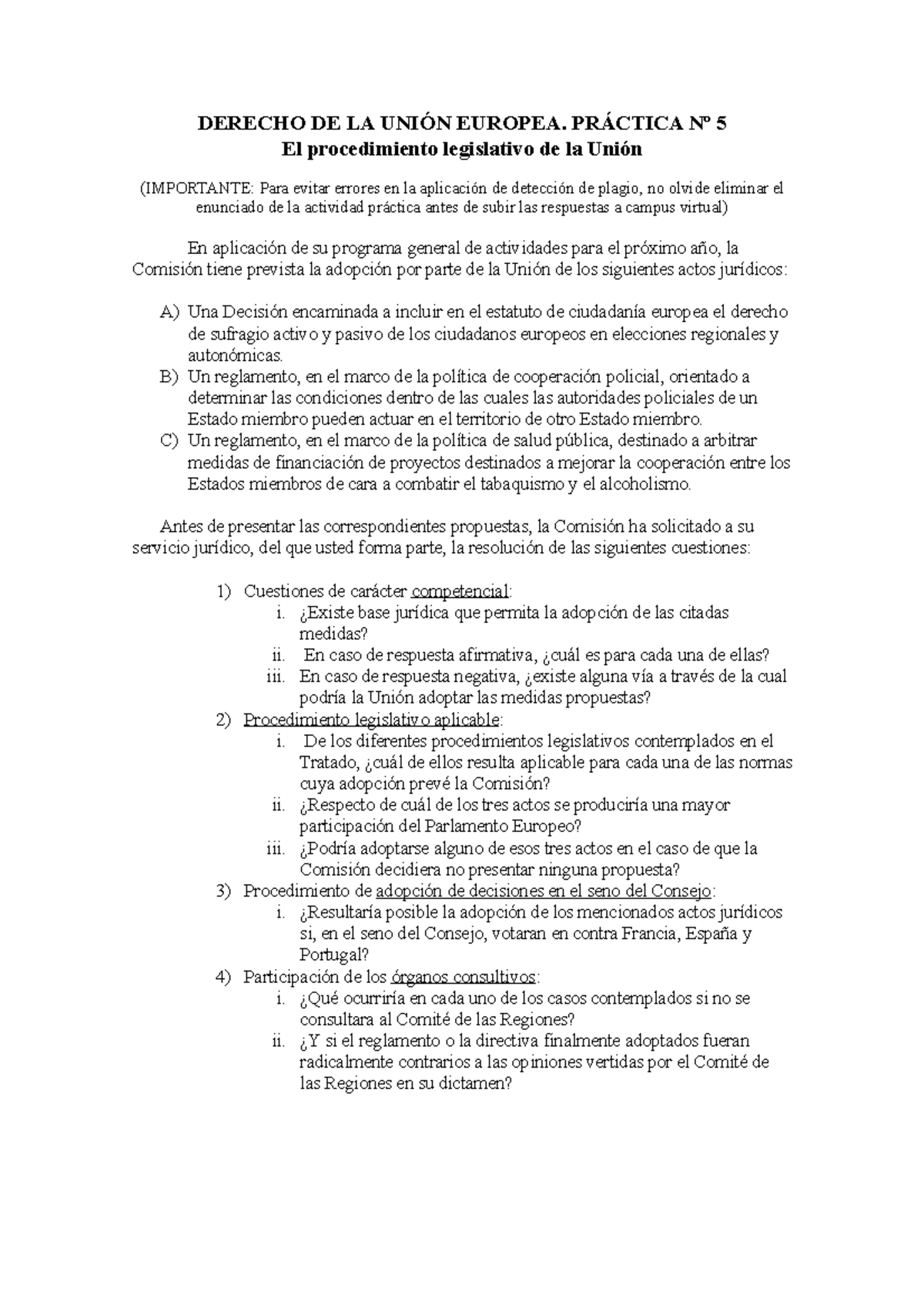 Actividad Práctica nº 5 Procedimiento legislativo DERECHO DE LA UNIÓN