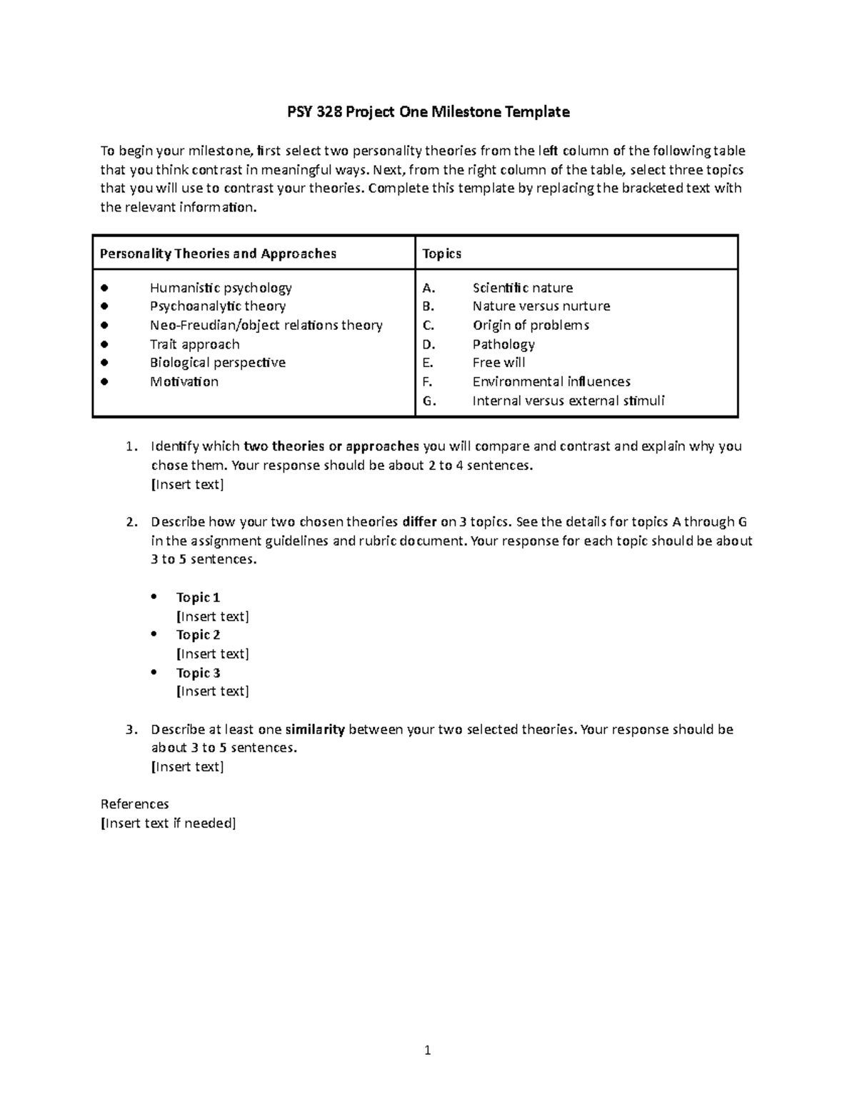 PSY 328 Project 2 - PSY 328 Project One Milestone Template To begin ...