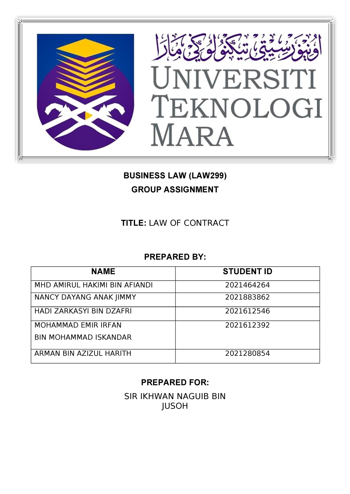 Report LAW299 - ASSIGNMENT - BUSINESS LAW (LAW299) GROUP ASSIGNMENT ...