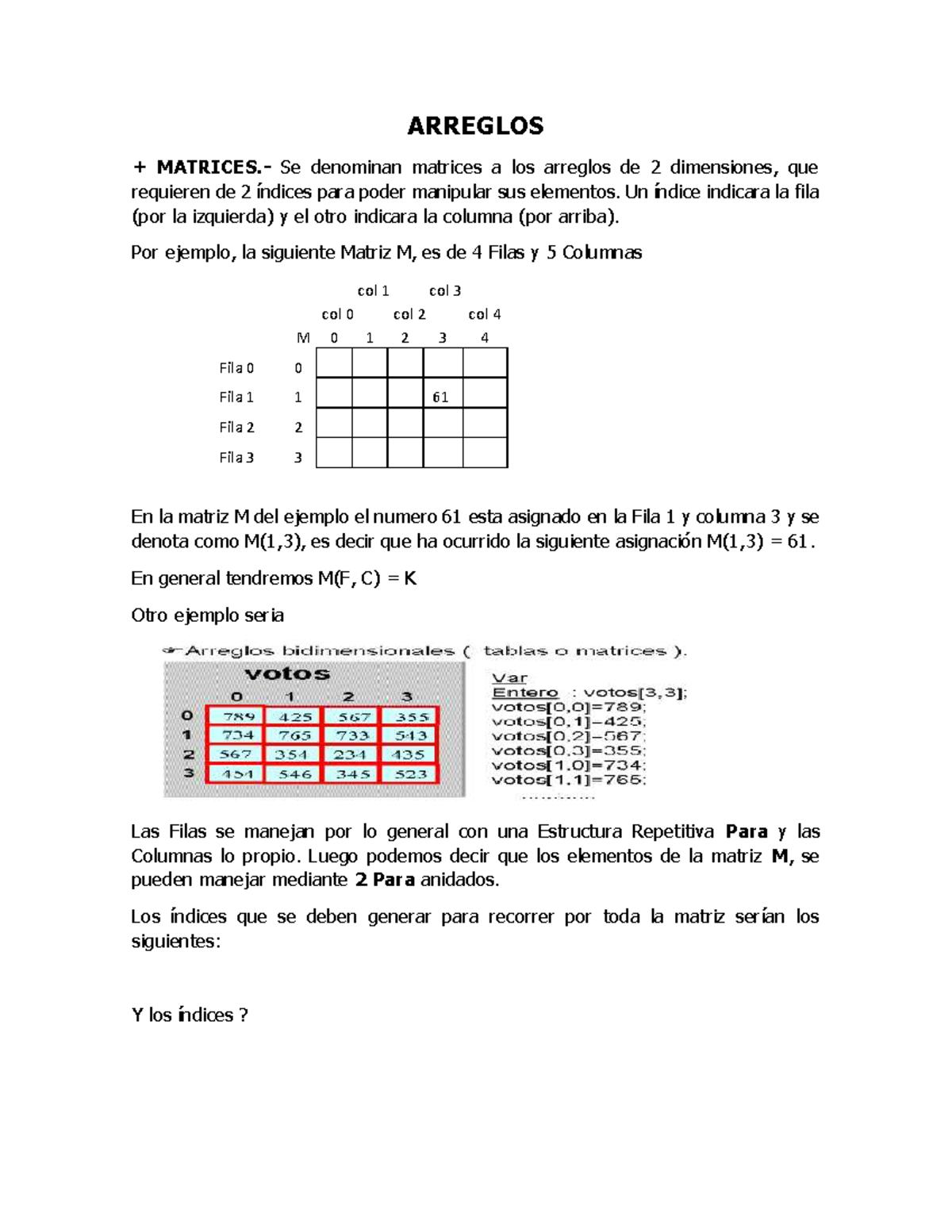 Arreglos 2020r - apuntes de la materia de computación 1 - ARREGLOS ...