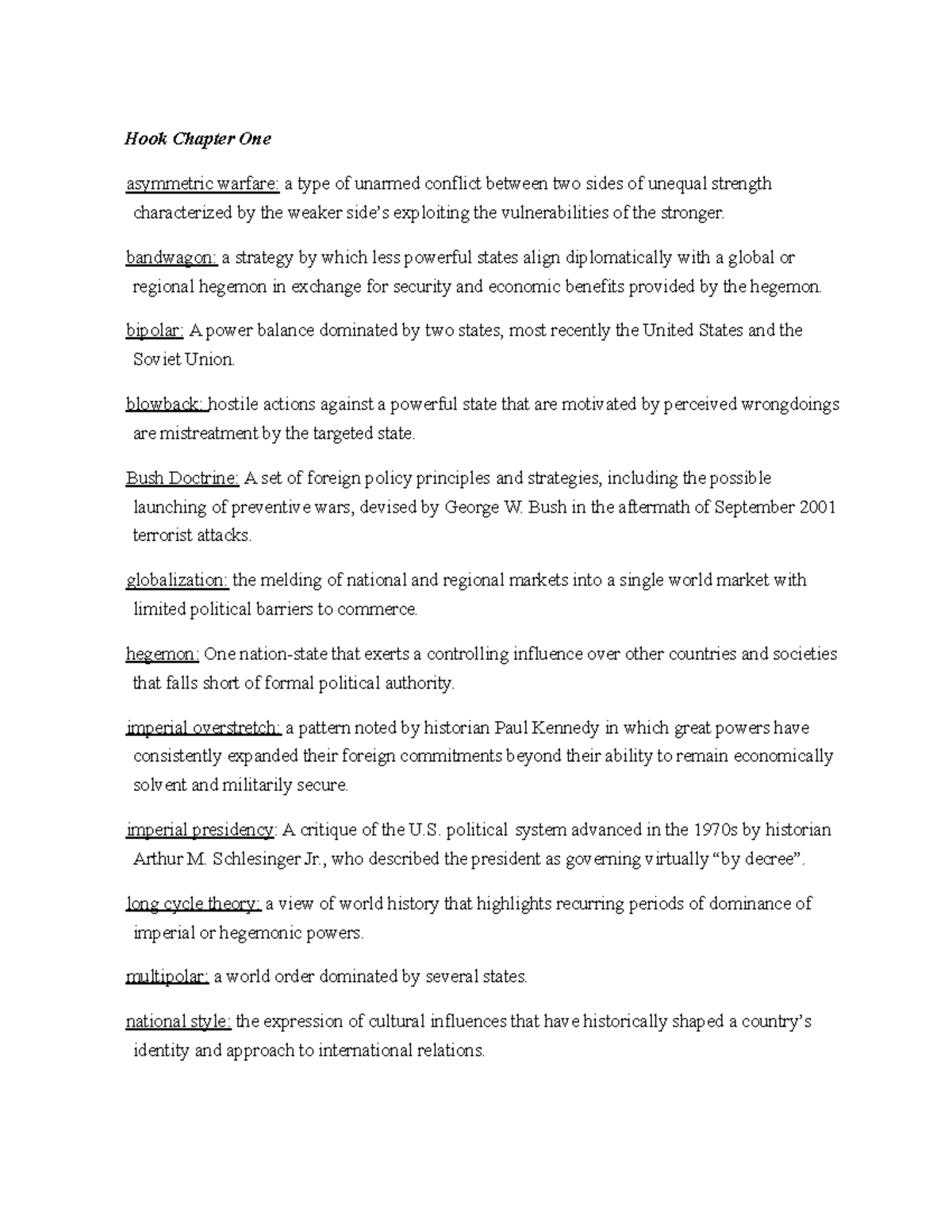 POL 445 Hook Chapter 1 Terms Hook Chapter One asymmetric warfare a